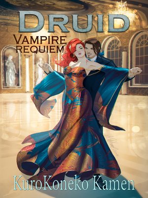 cover image of Druid Vampire Requiem